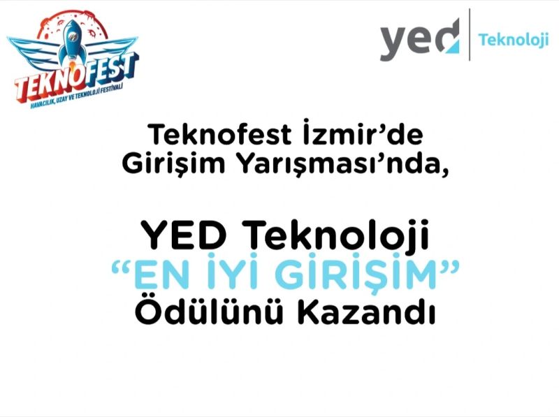 YED TEKNOLOJİ WON THE BEST CLIMATE START-UP AWARD IN WORLD’S BIGGEST TECHNOLOGY FESTIVAL: TEKNOFEST